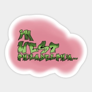 West Philadelphia Sticker